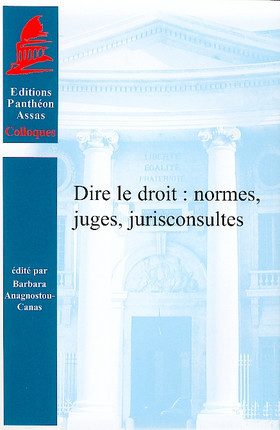 dire-le-droit-normes-juges-jurisconsultes-couv.jpg